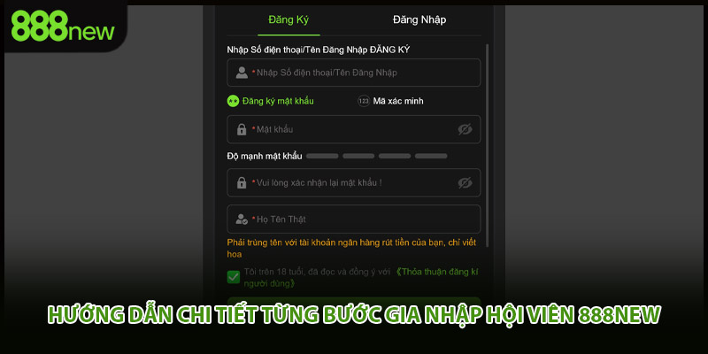 Hướng dẫn chi tiết từng bước gia nhập hội viên 888New